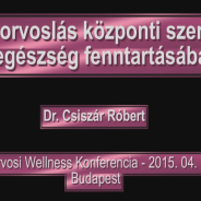 A fogorvoslás központi szerepe az egészség fenntartásában – előadás