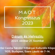 MAOT 37. kongresszus 2023. 10. 21. – összefoglaló